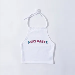 Cry Baby Halter Top