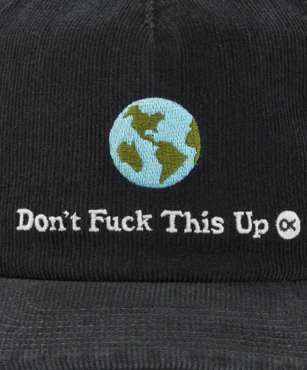 Don't Fuck This Up Cord 5-Panel Hat - FINAL SALE